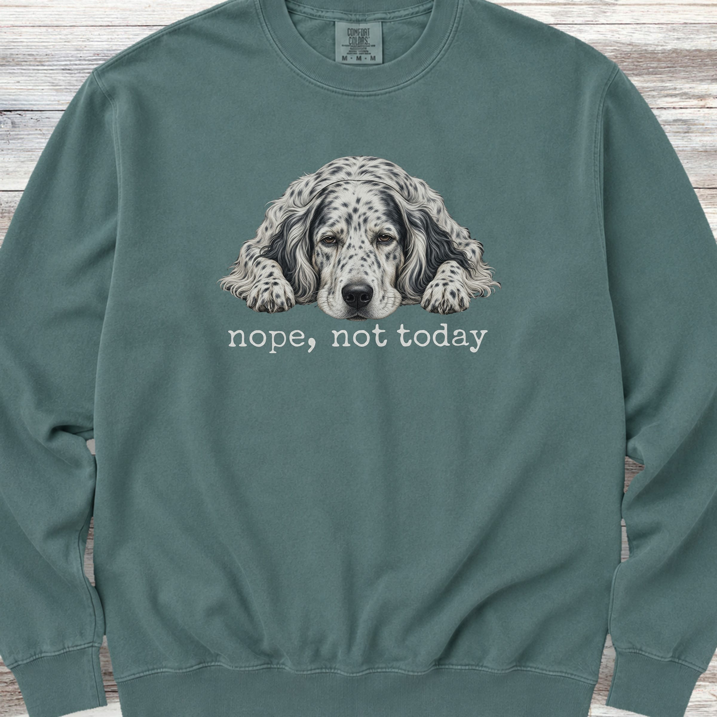 English Setter Nope Sweatshirt - Blue Spruce