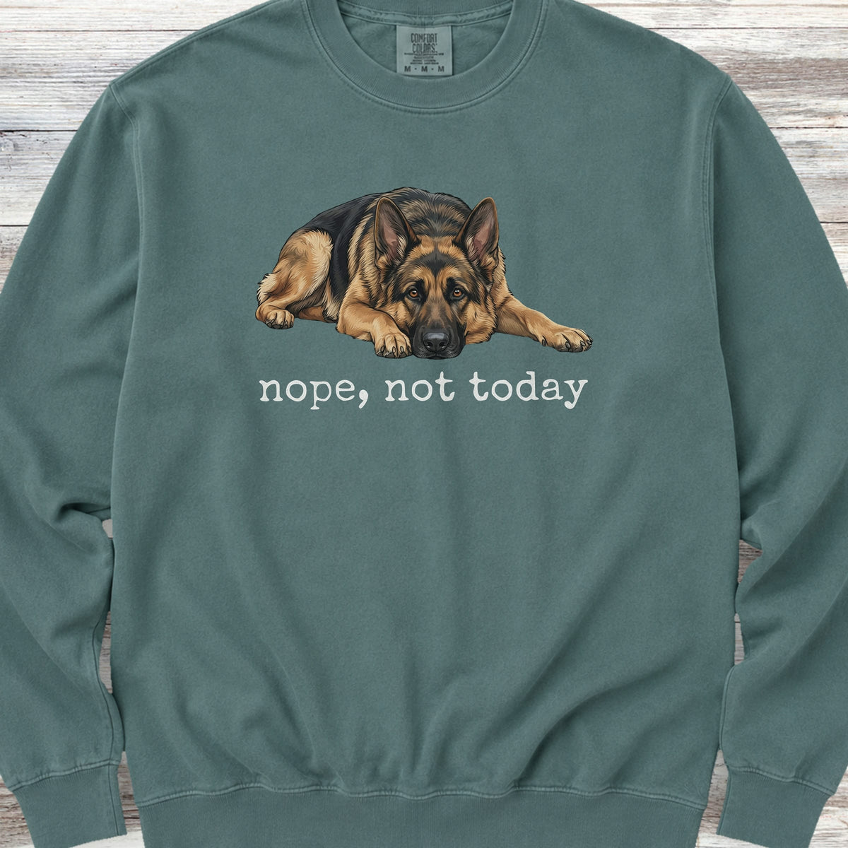 German Shepherd Nope Sweatshirt - Blue Spruce