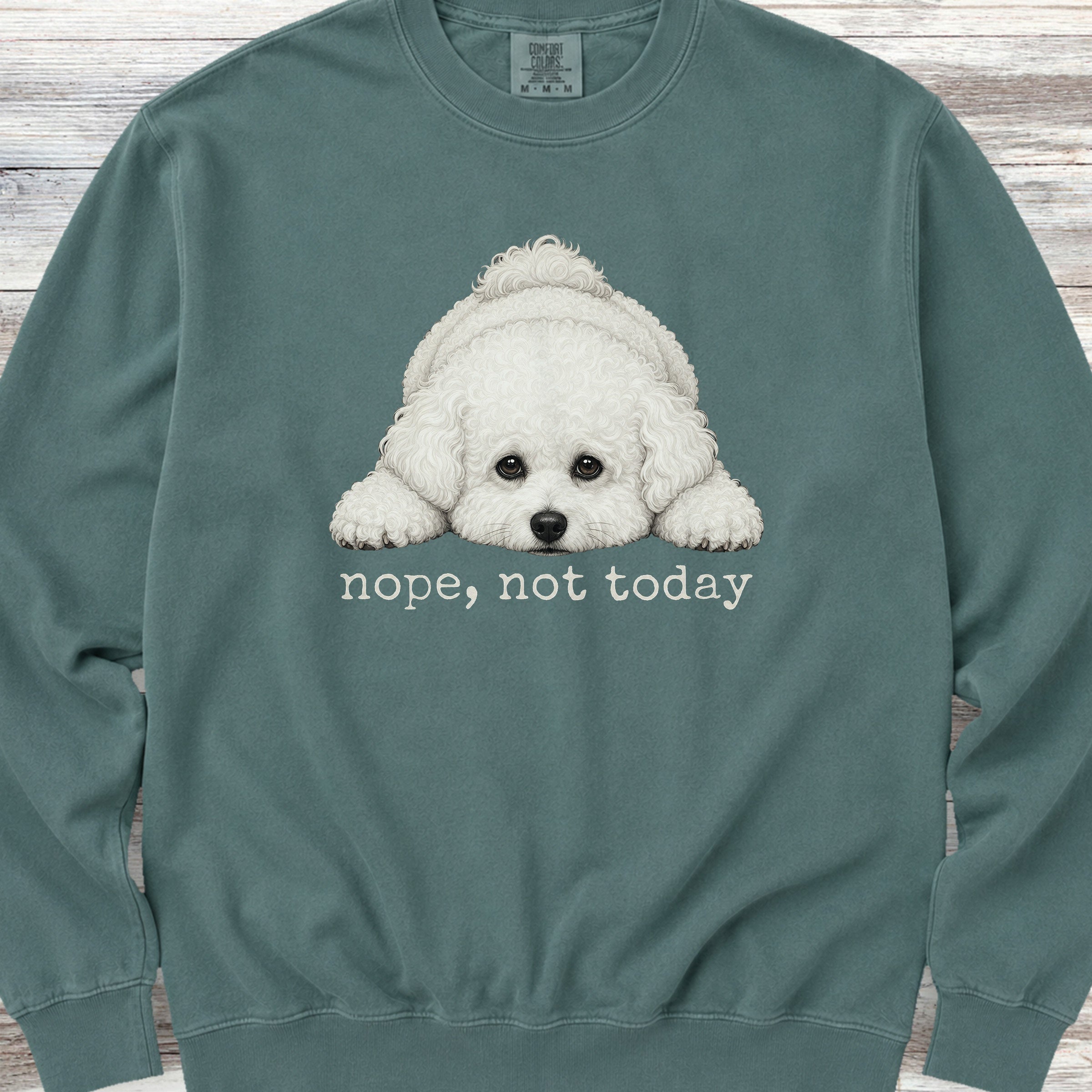 Bichon Frise Nope Sweatshirt - Blue Spruce