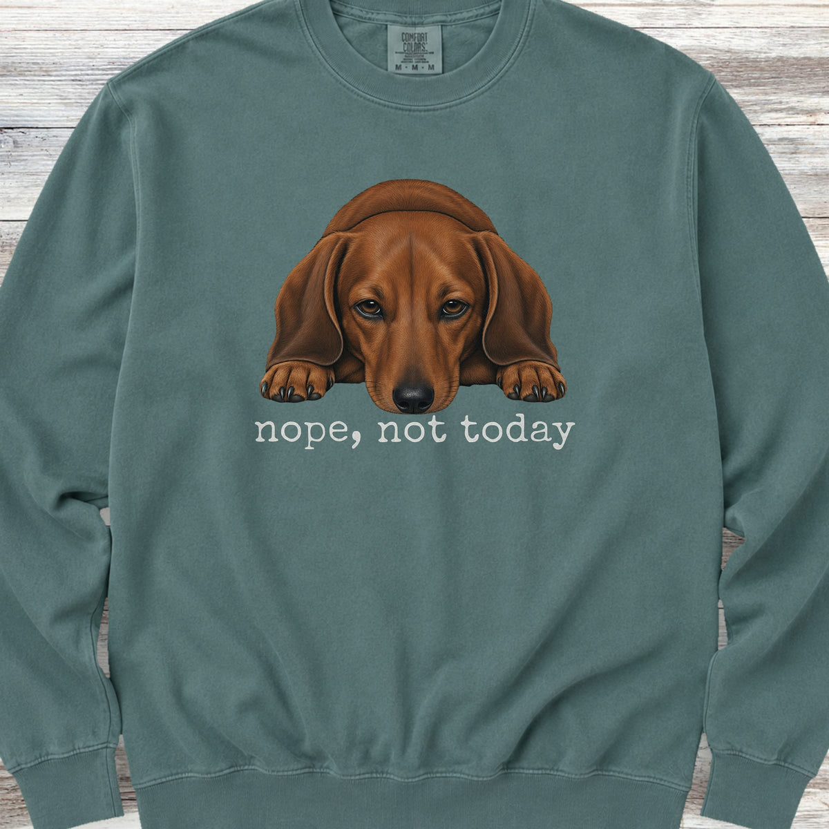 Dachshund Nope Sweatshirt - Blue Spruce