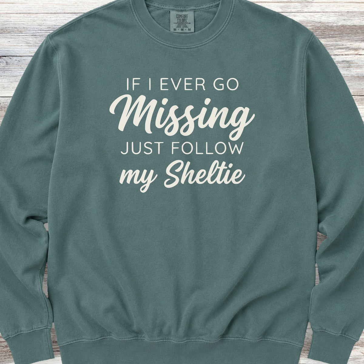 Shetland Sheepdog Find Me Sweatshirt - Blue Spruce