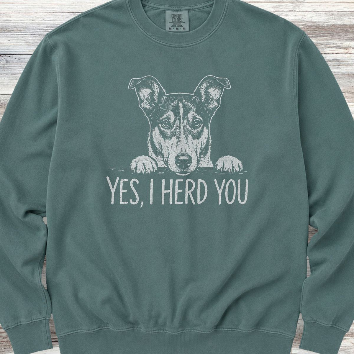 Smooth Collie Herd You Sweatshirt - Blue Spruce