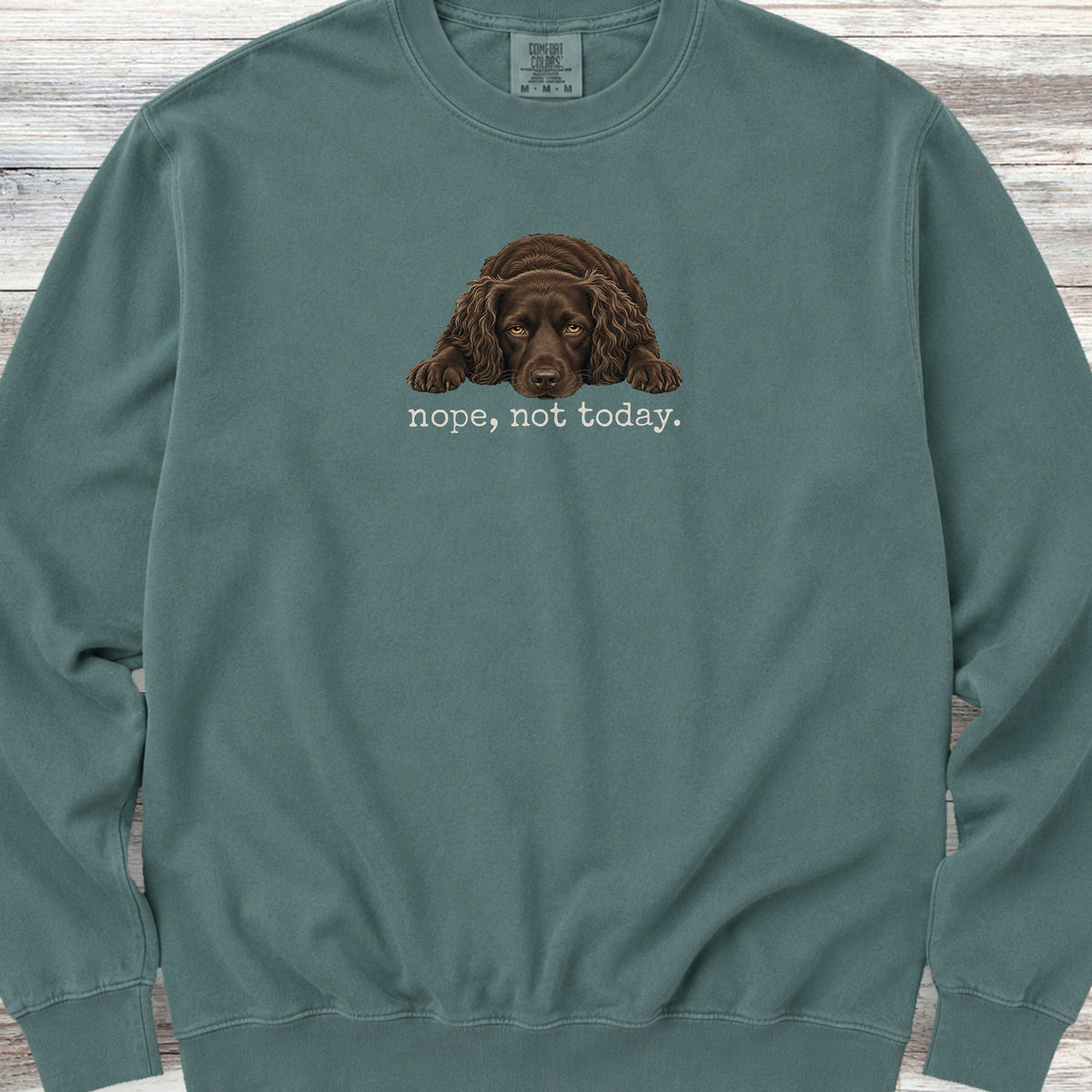 Boykin Spaniel Nope Sweatshirt - Blue Spruce