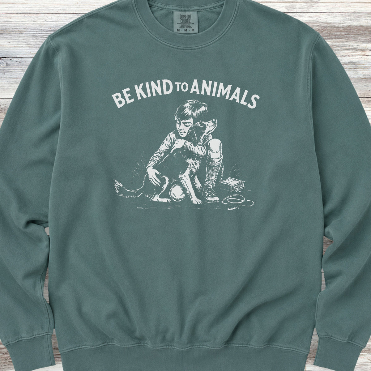 Be Kind to Animals Sweatshirt - Blue Spruce