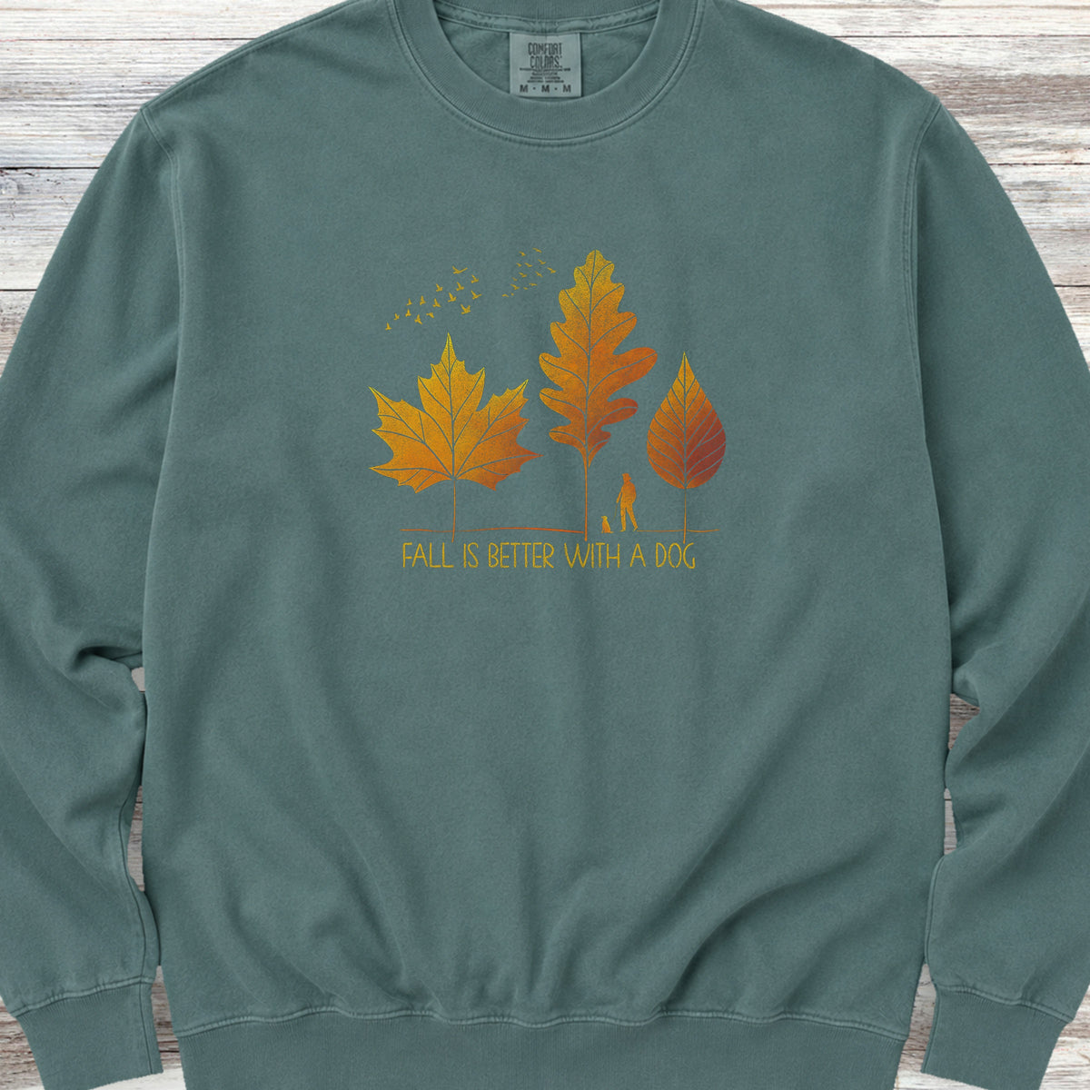 Fall Is Better Sweatshirt - Blue Spruce