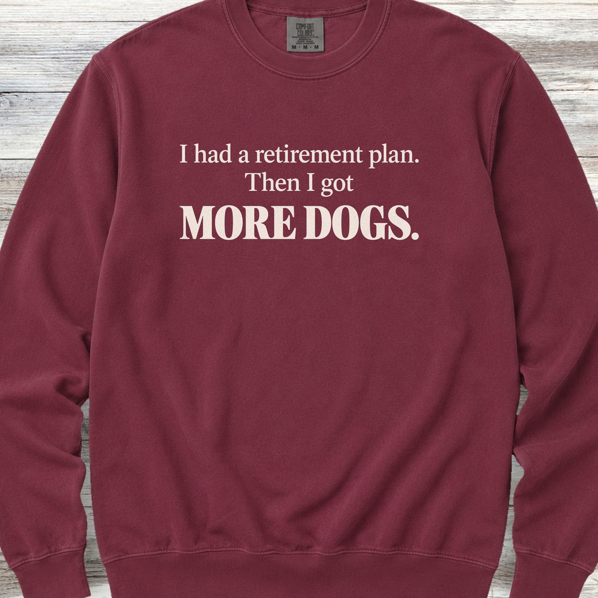 Retirement Plan Sweatshirt - Crimson