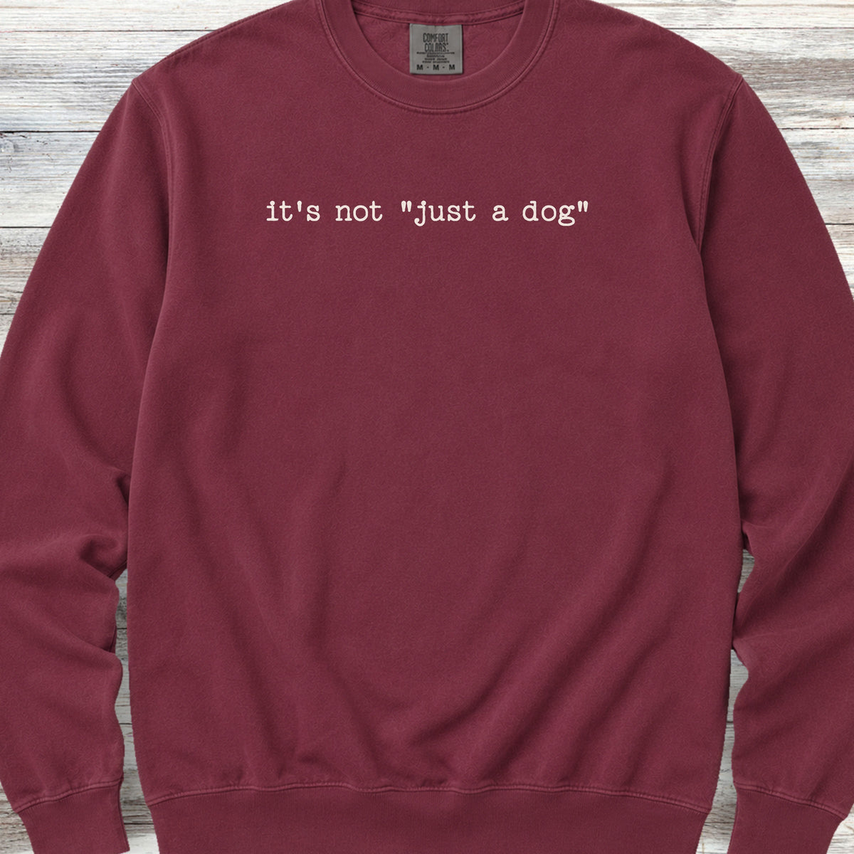 vintage not just a dog Sweatshirt - Crimson