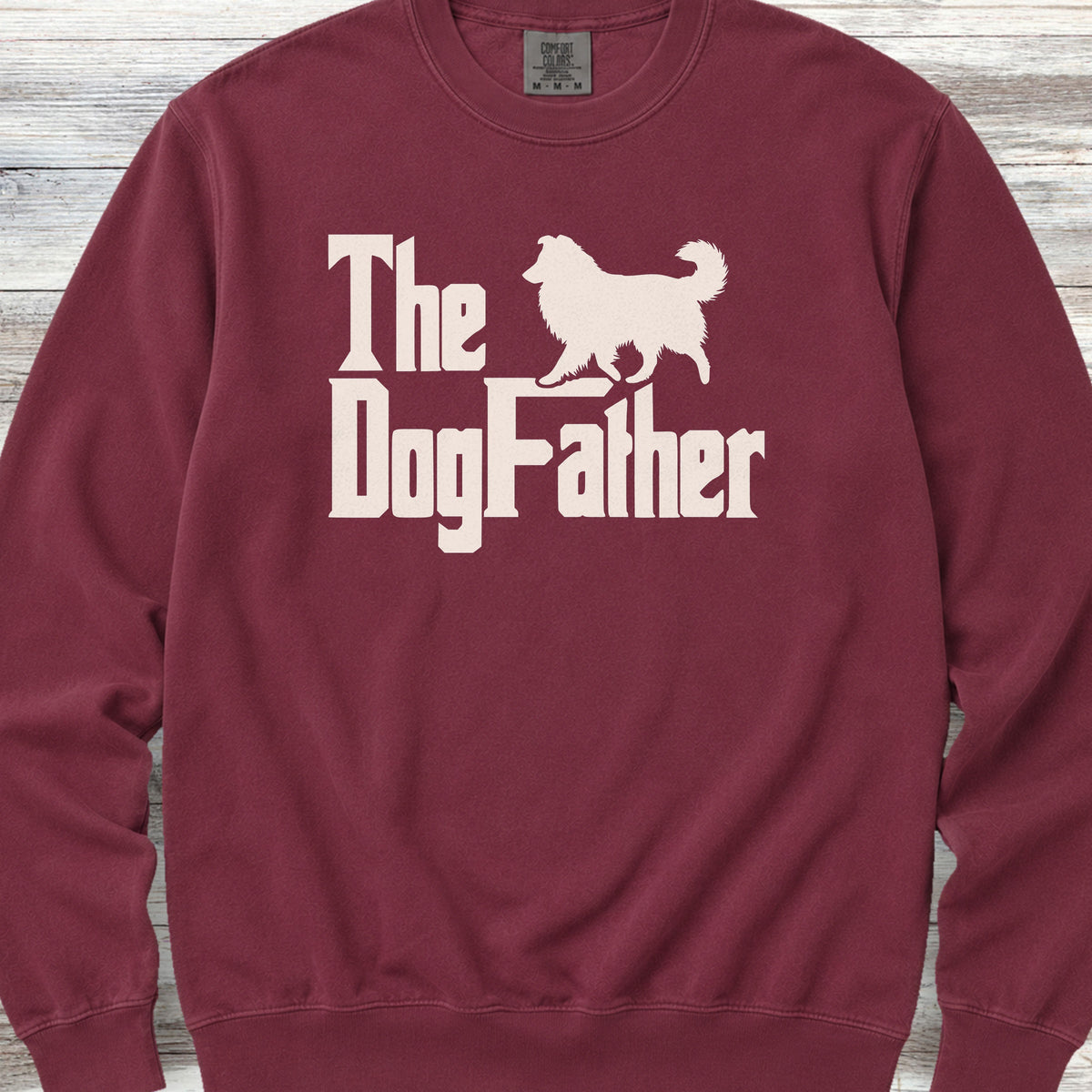 Shetland Sheepdog Dog Father Sweatshirt - Crimson