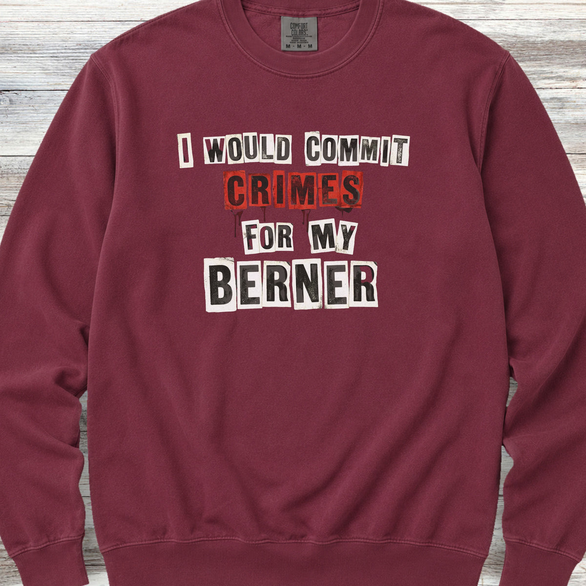 Bernese Mountain Dog Crimes Sweatshirt - Crimson