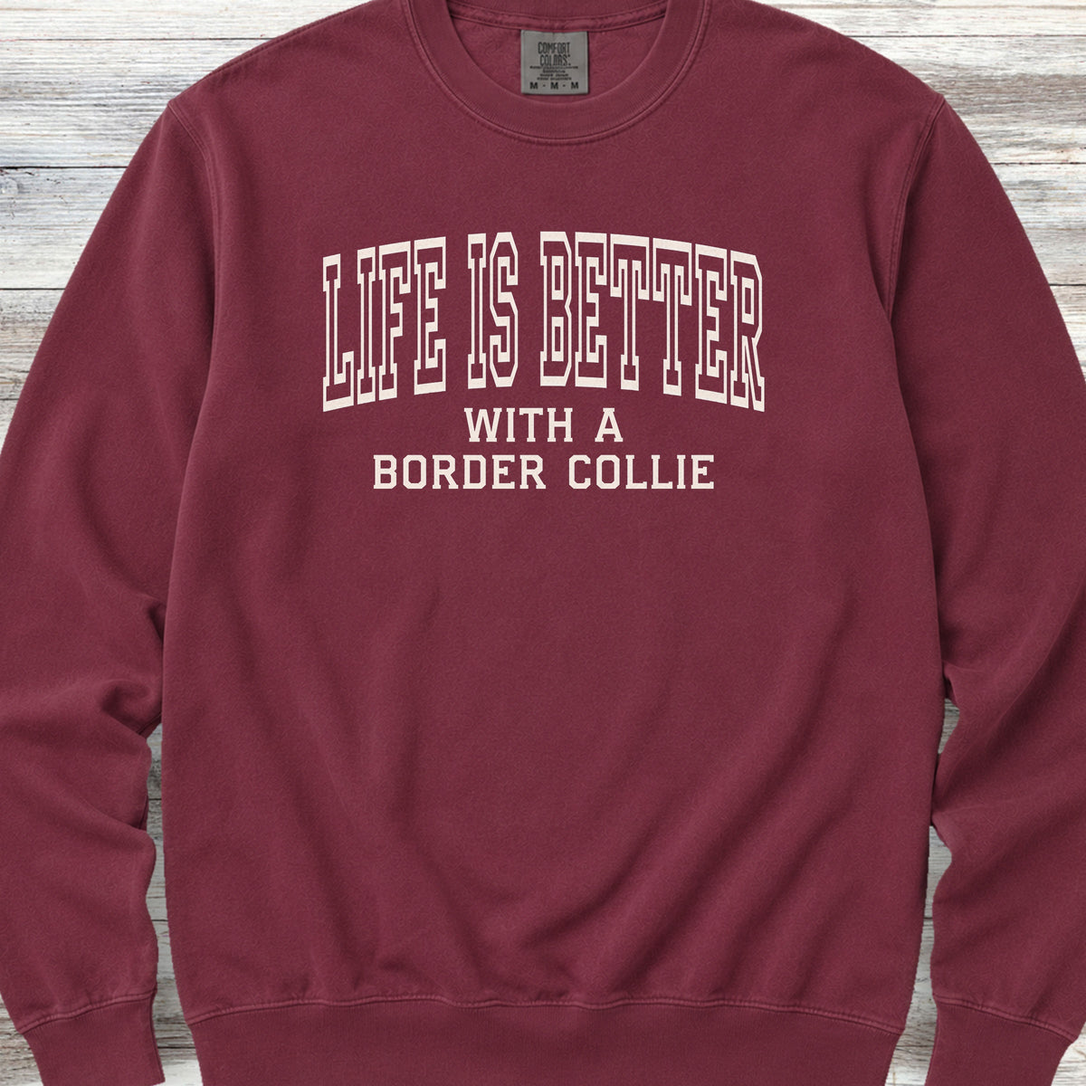 Border Collie Better Sweatshirt - Crimson