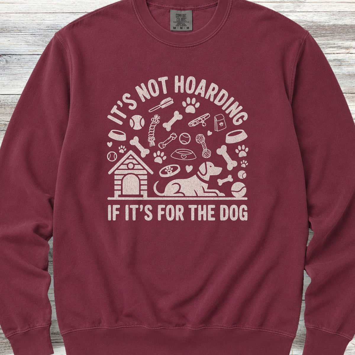 It's Not Hoarding Sweatshirt - Crimson