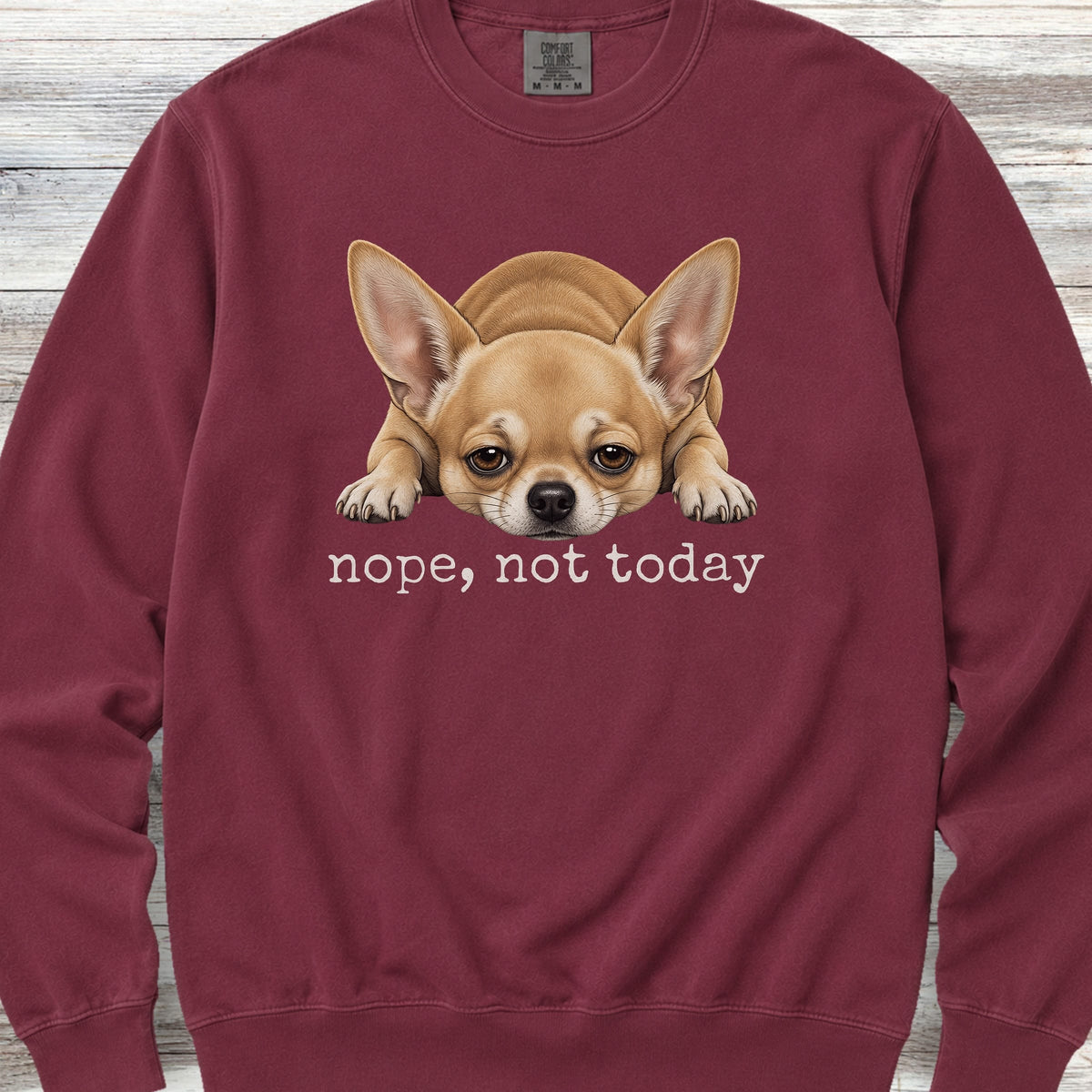 Chihuahua Nope Sweatshirt - Crimson