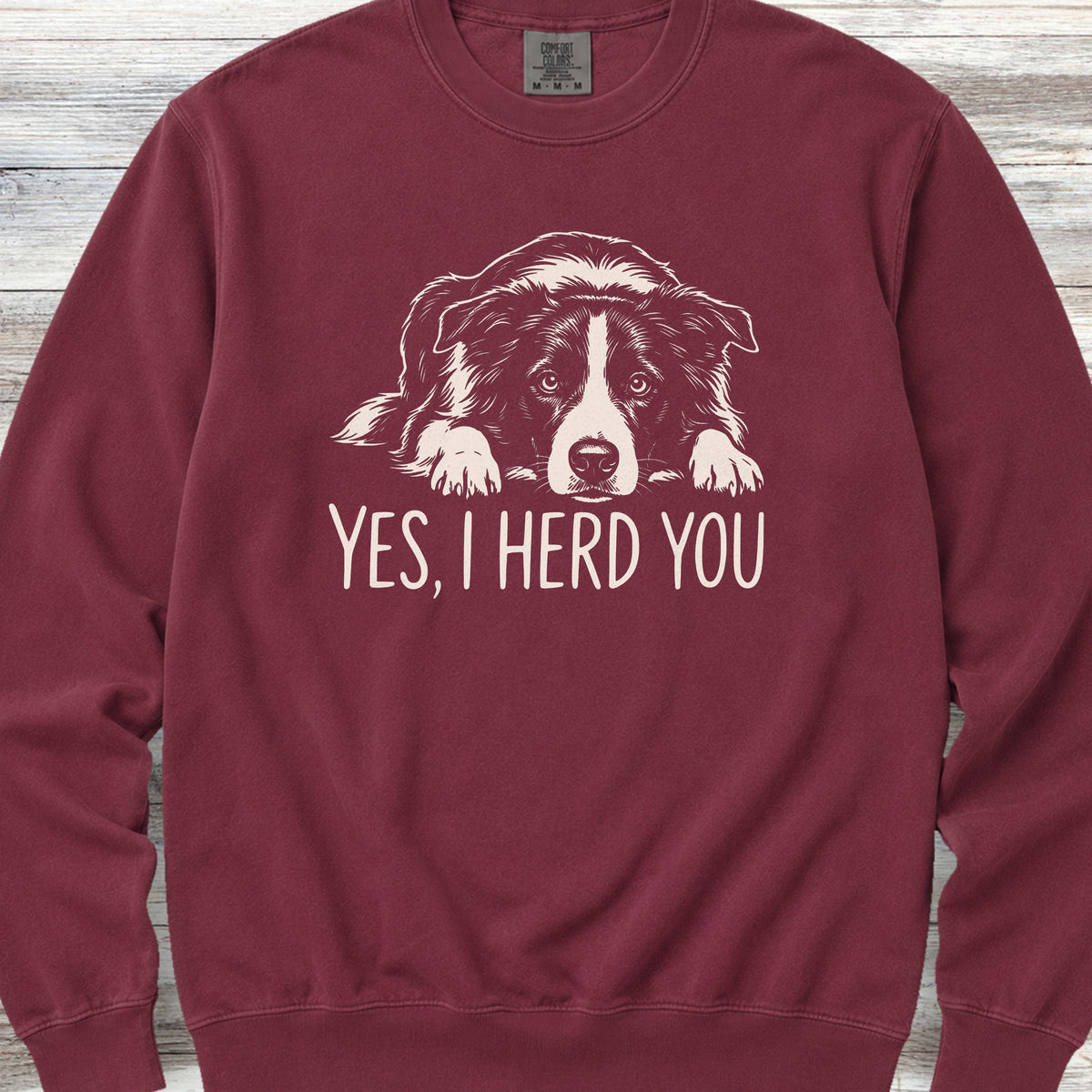 Border Collie Herd You Sweatshirt - Crimson