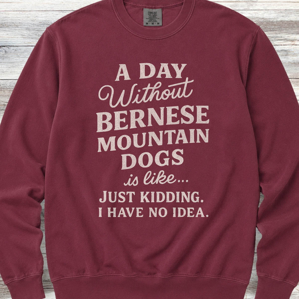 Bernese Mountain Dog Day Sweatshirt - Crimson