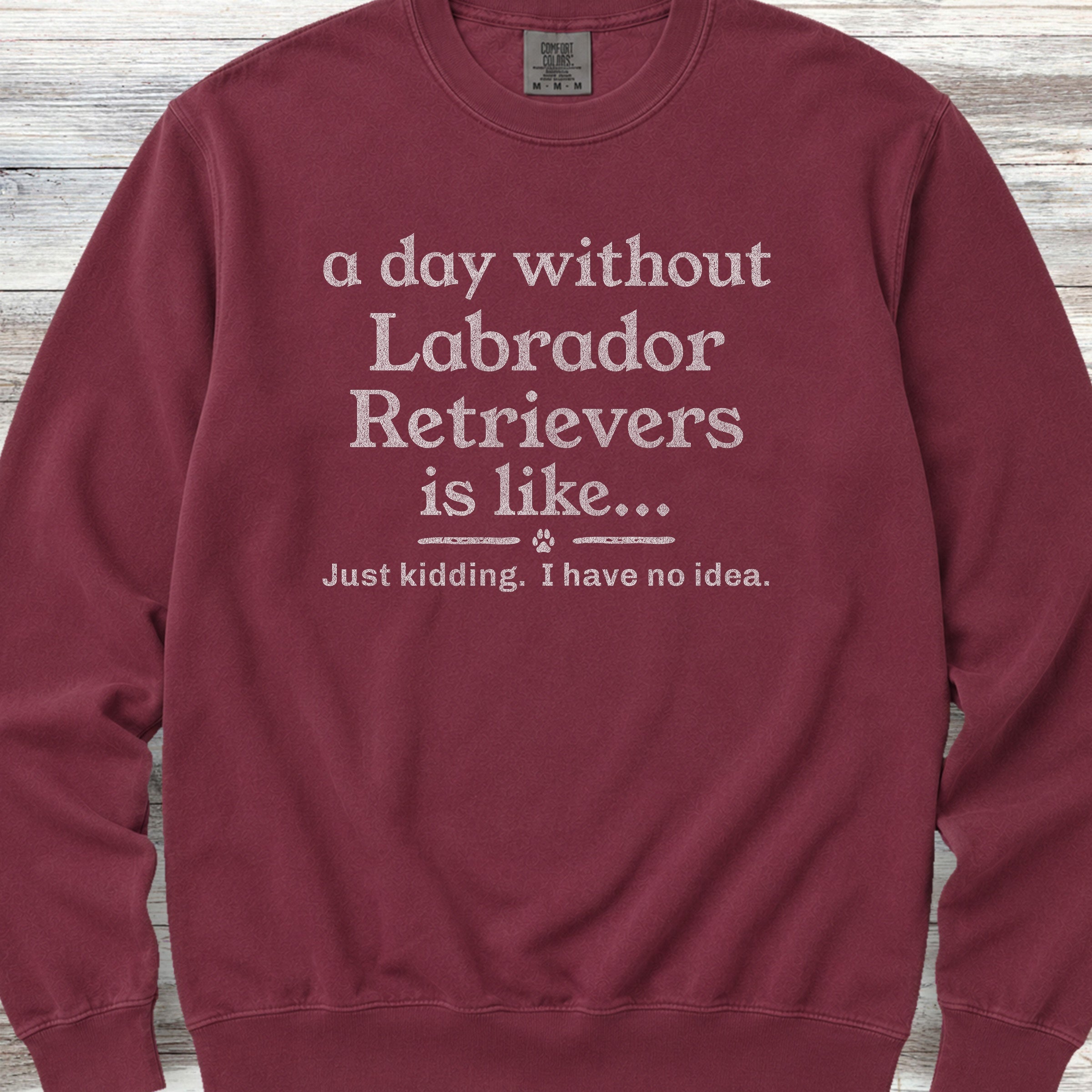 Labrador Retriever Day Sweatshirt - Crimson