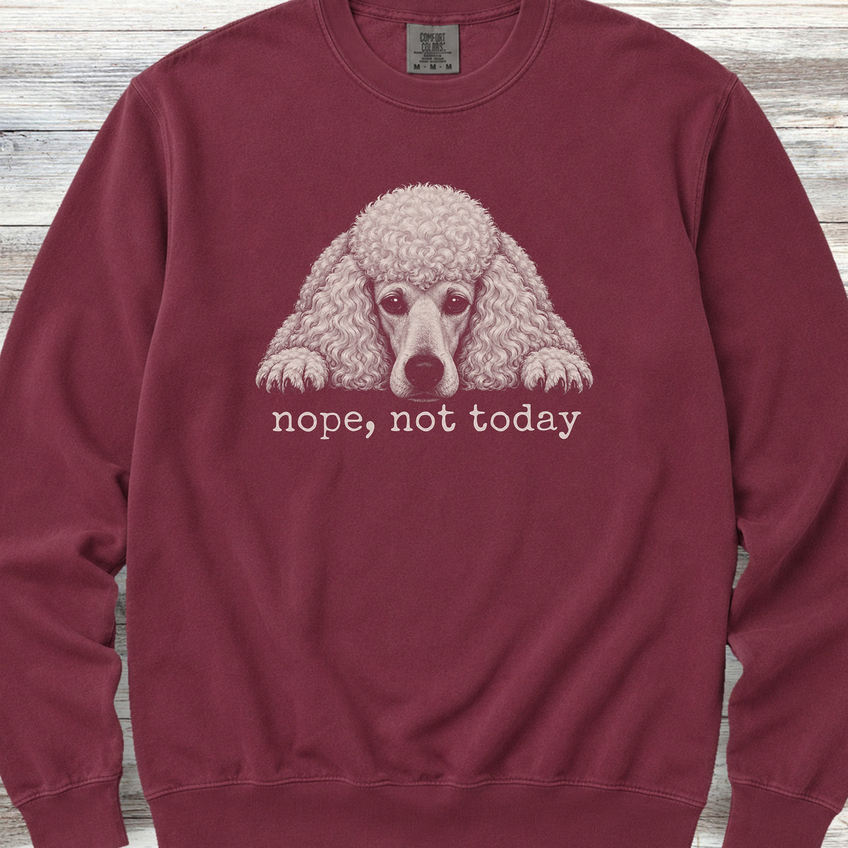 Poodle White Nope Sweatshirt - Crimson