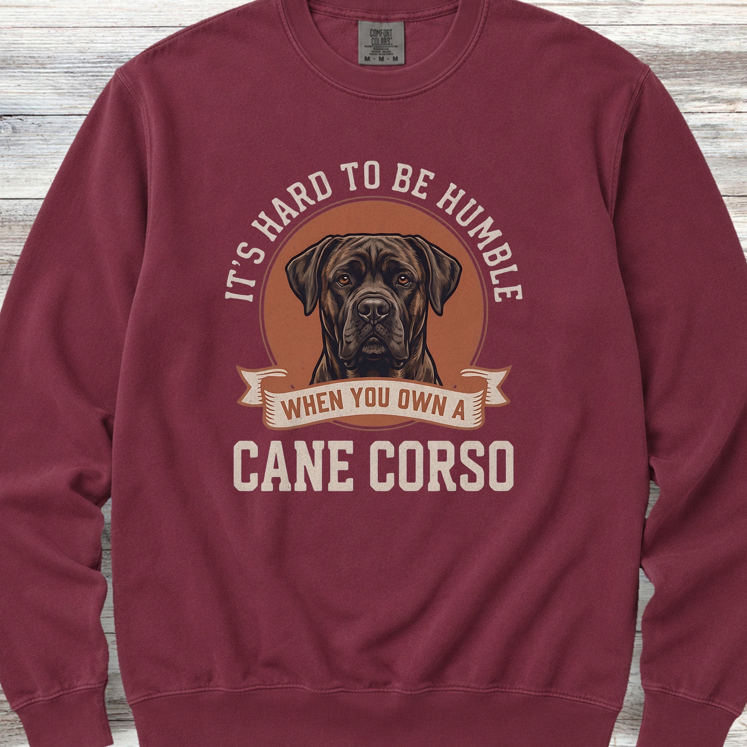 Cane Corso Humble Sweatshirt - Crimson