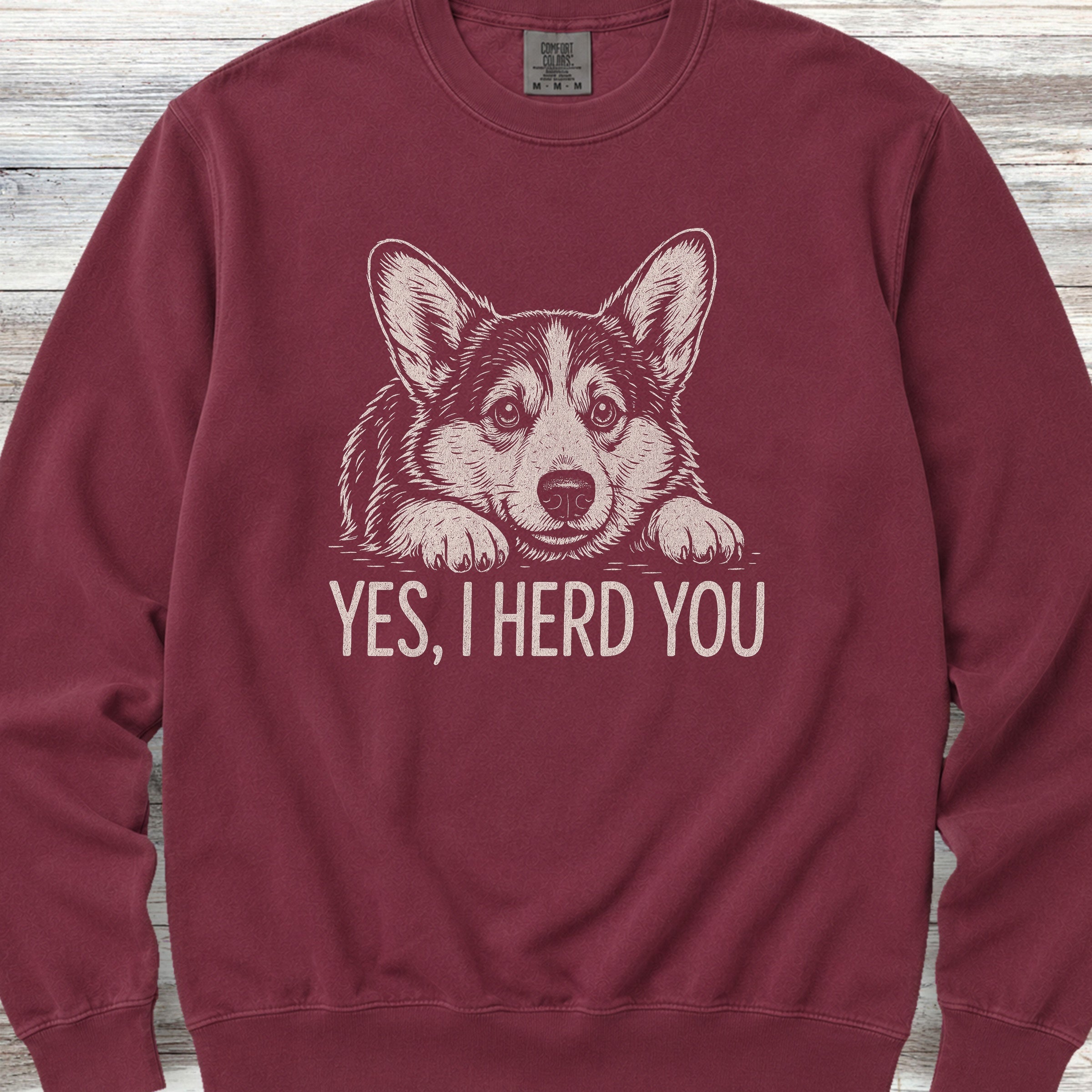 Corgi Herd You Sweatshirt - Crimson