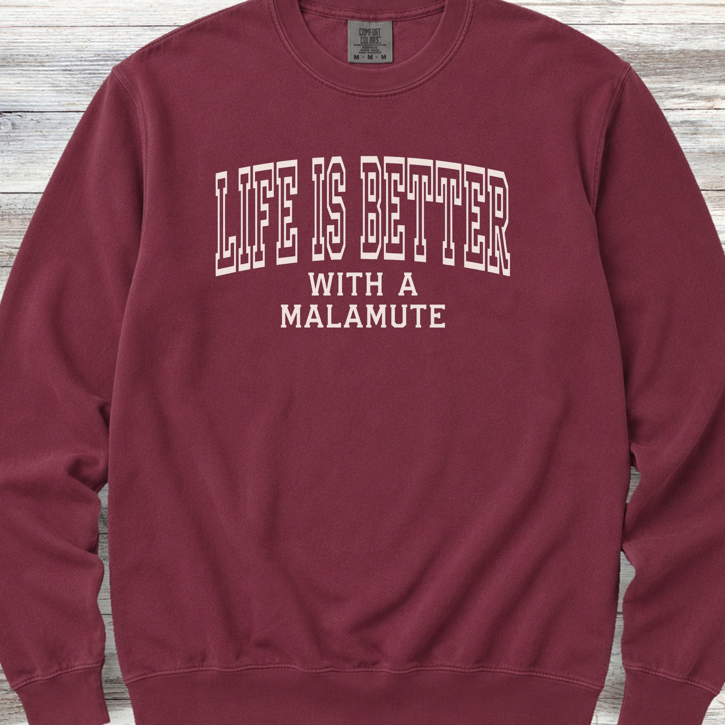 Malamute Better Sweatshirt - Crimson