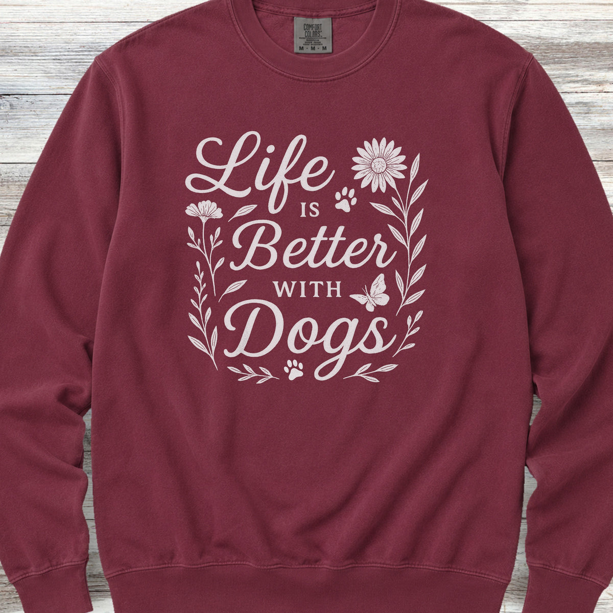 Life is Better Wildflowers Sweatshirt - Crimson
