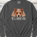 Australian Cattle Dog Red Herd You Sweatshirt - Pepper