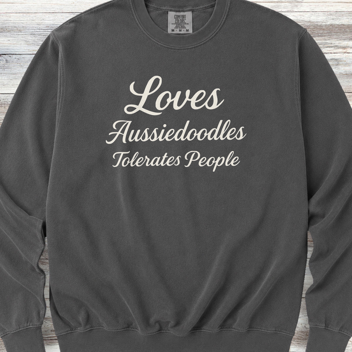 Aussiedoodle Tolerates People Sweatshirt - Pepper