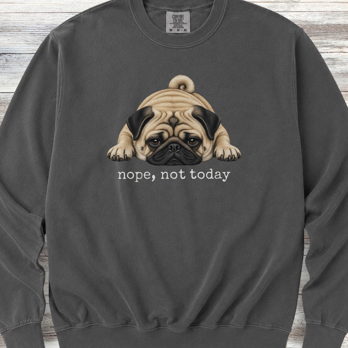 Pug Nope Sweatshirt - Pepper