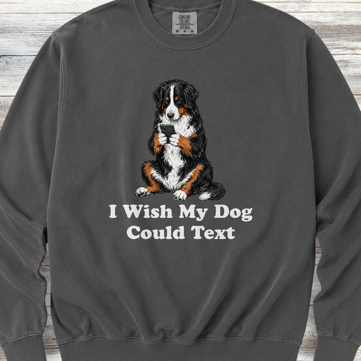 Bernese Mountain Dog Text Sweatshirt - Pepper