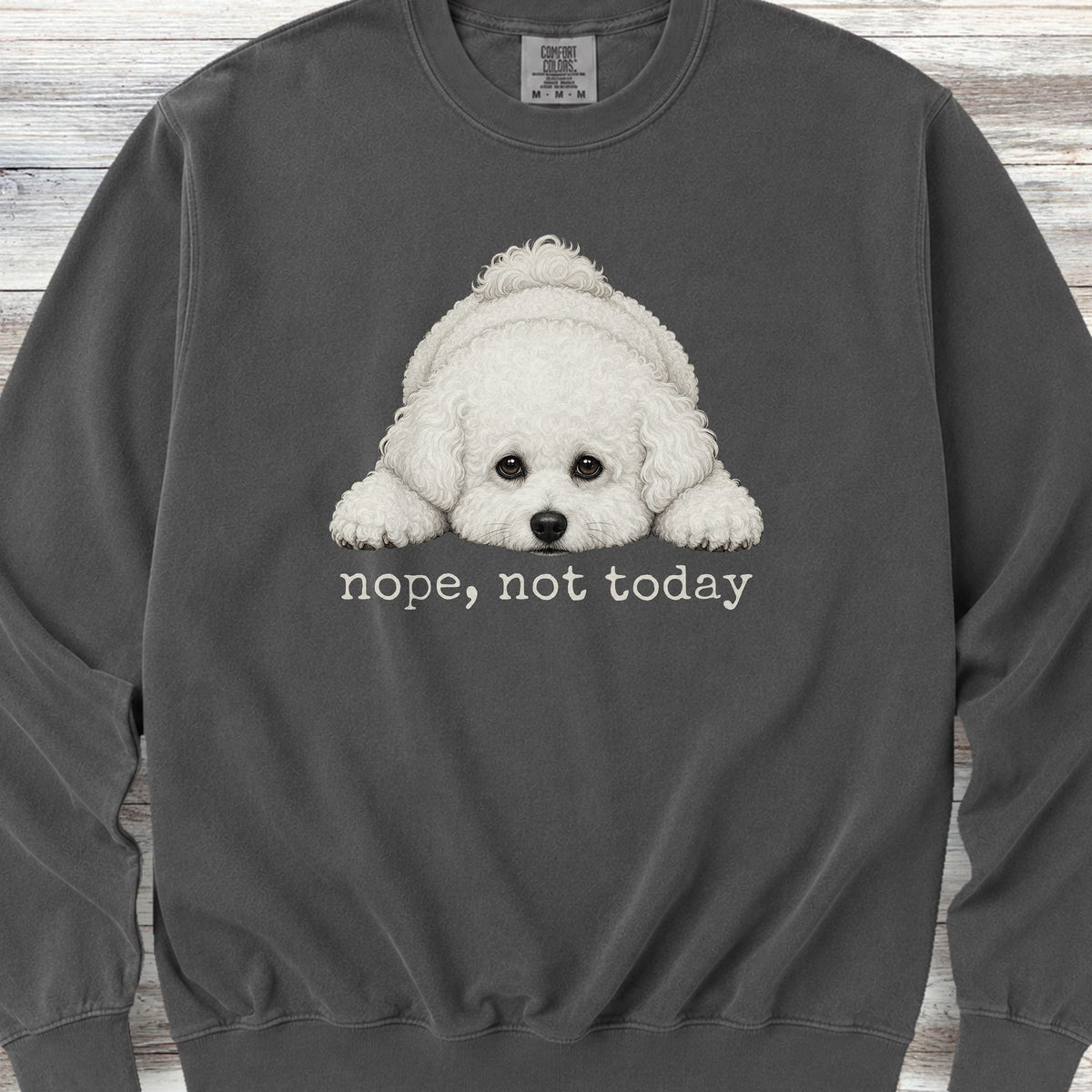Bichon Frise Nope Sweatshirt - Pepper