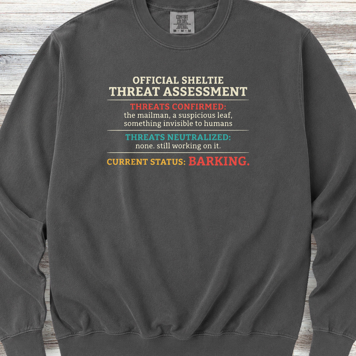 Shetland Sheepdog Threat Assessment Sweatshirt - Pepper
