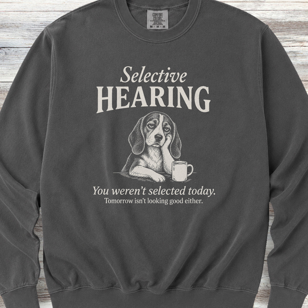 Beagle Selective Hearing Sweatshirt - Pepper