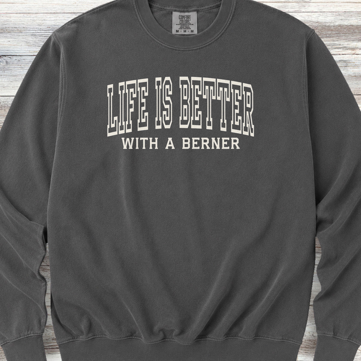 Bernese Mountain Dog Better Sweatshirt - Pepper