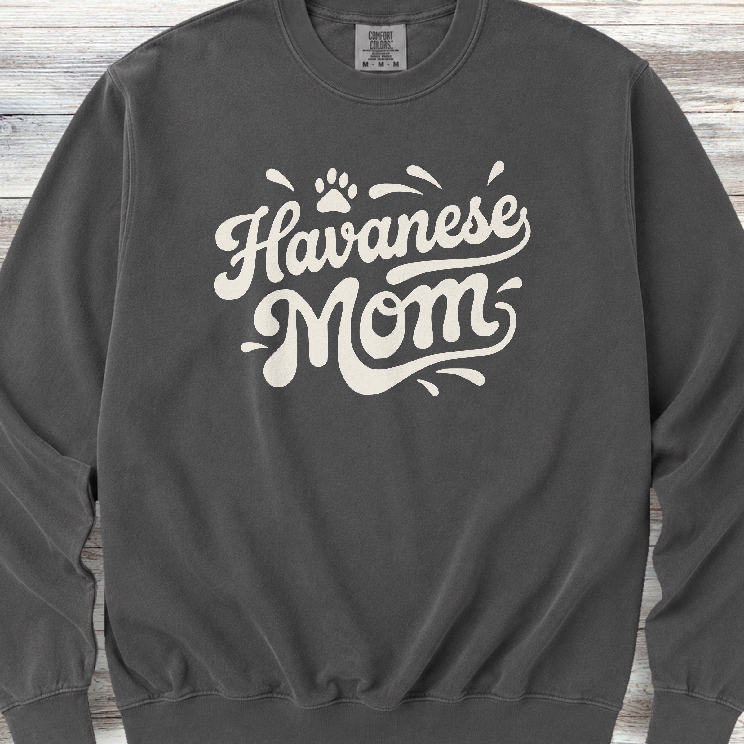 Havanese Groovy Mom Sweatshirt - Pepper