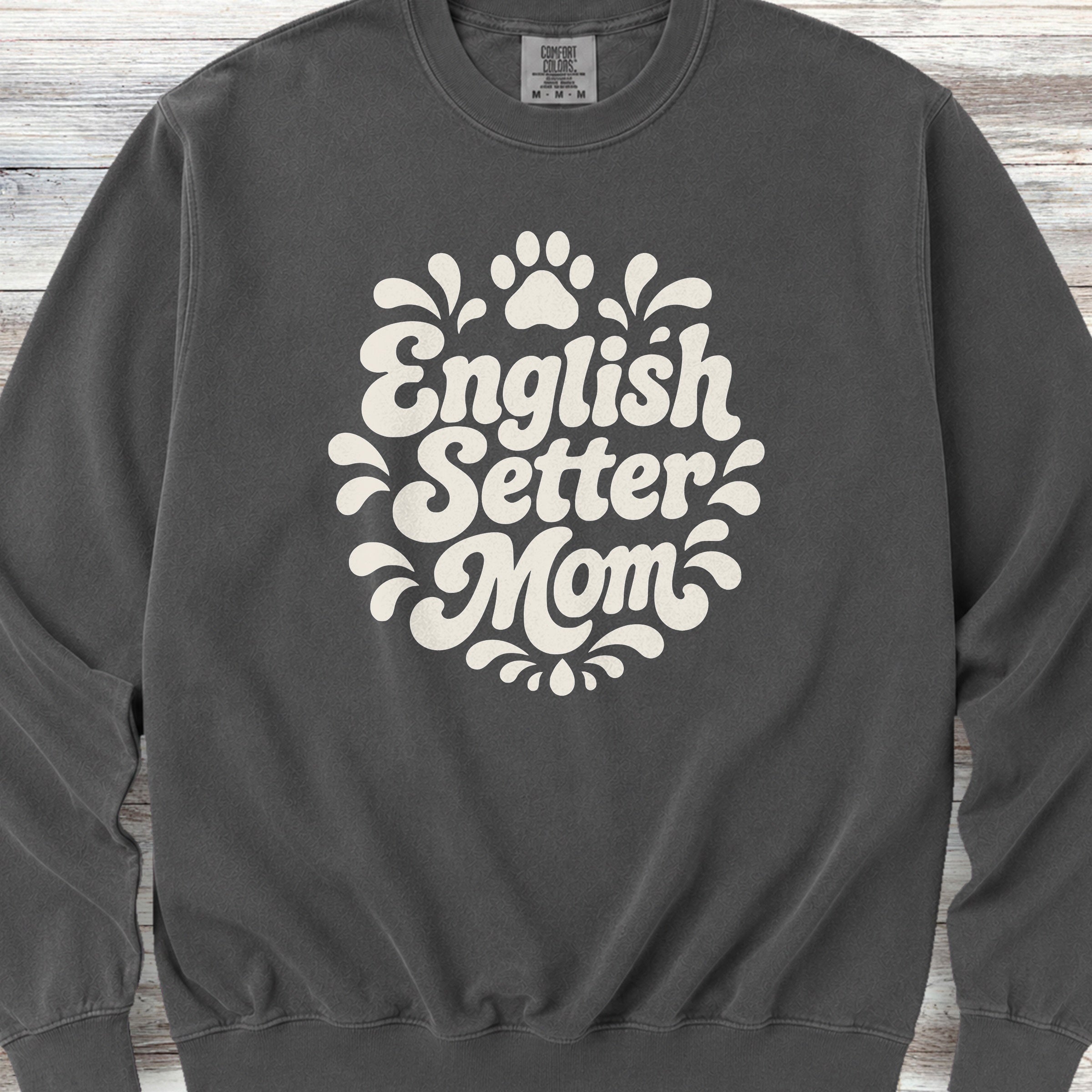 English Setter Groovy Mom Sweatshirt - Pepper