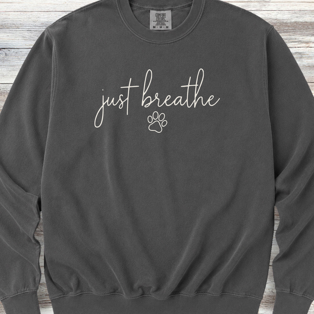 just breathe Sweatshirt - Pepper