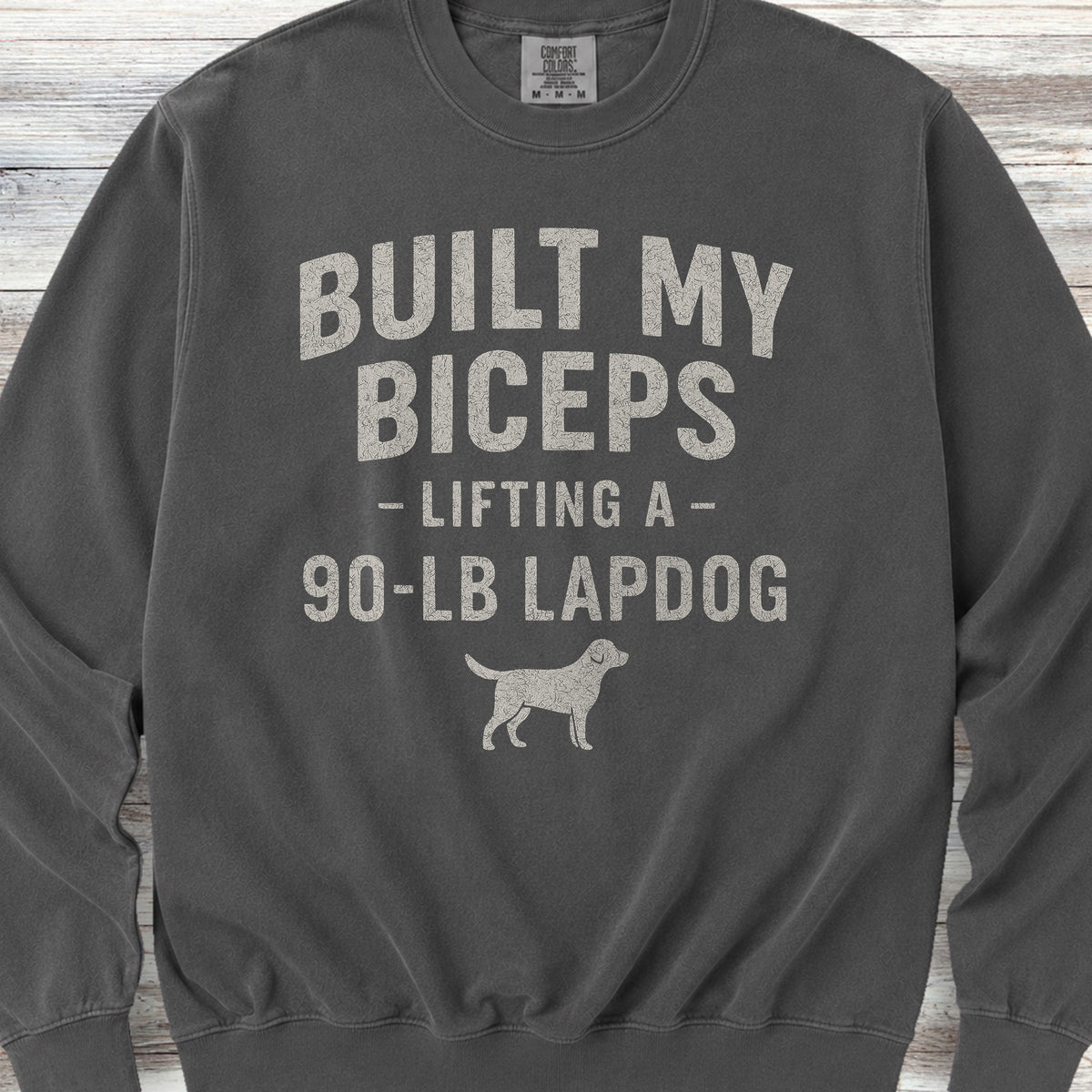 Built My Biceps Sweatshirt - Pepper