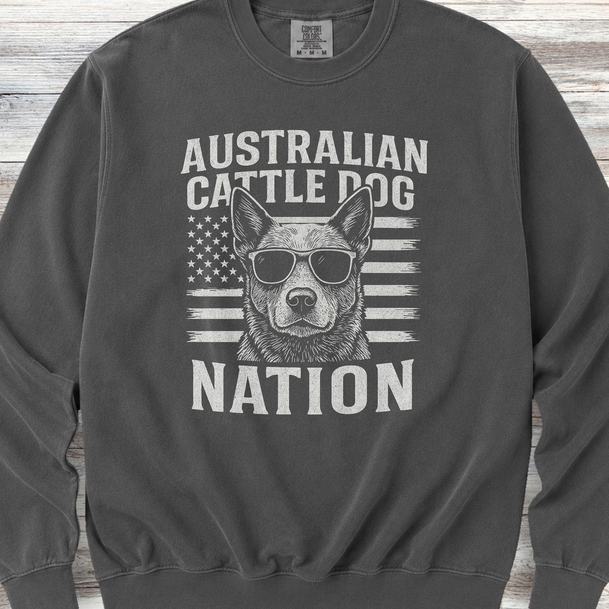Australian Cattle Dog Nation Sweatshirt - Pepper