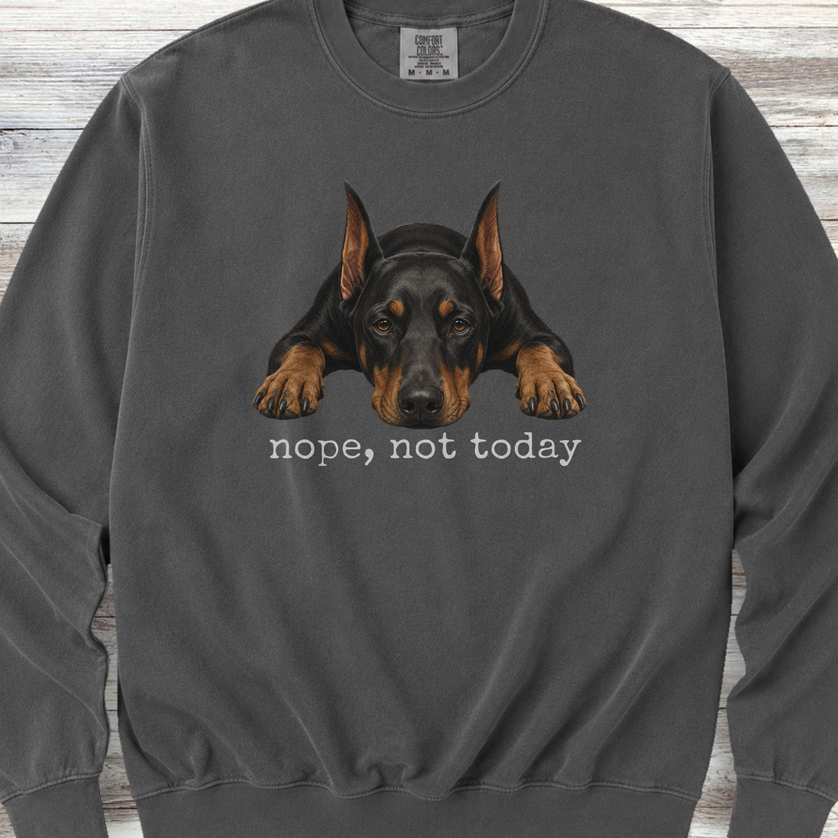 Doberman Nope Sweatshirt - Pepper