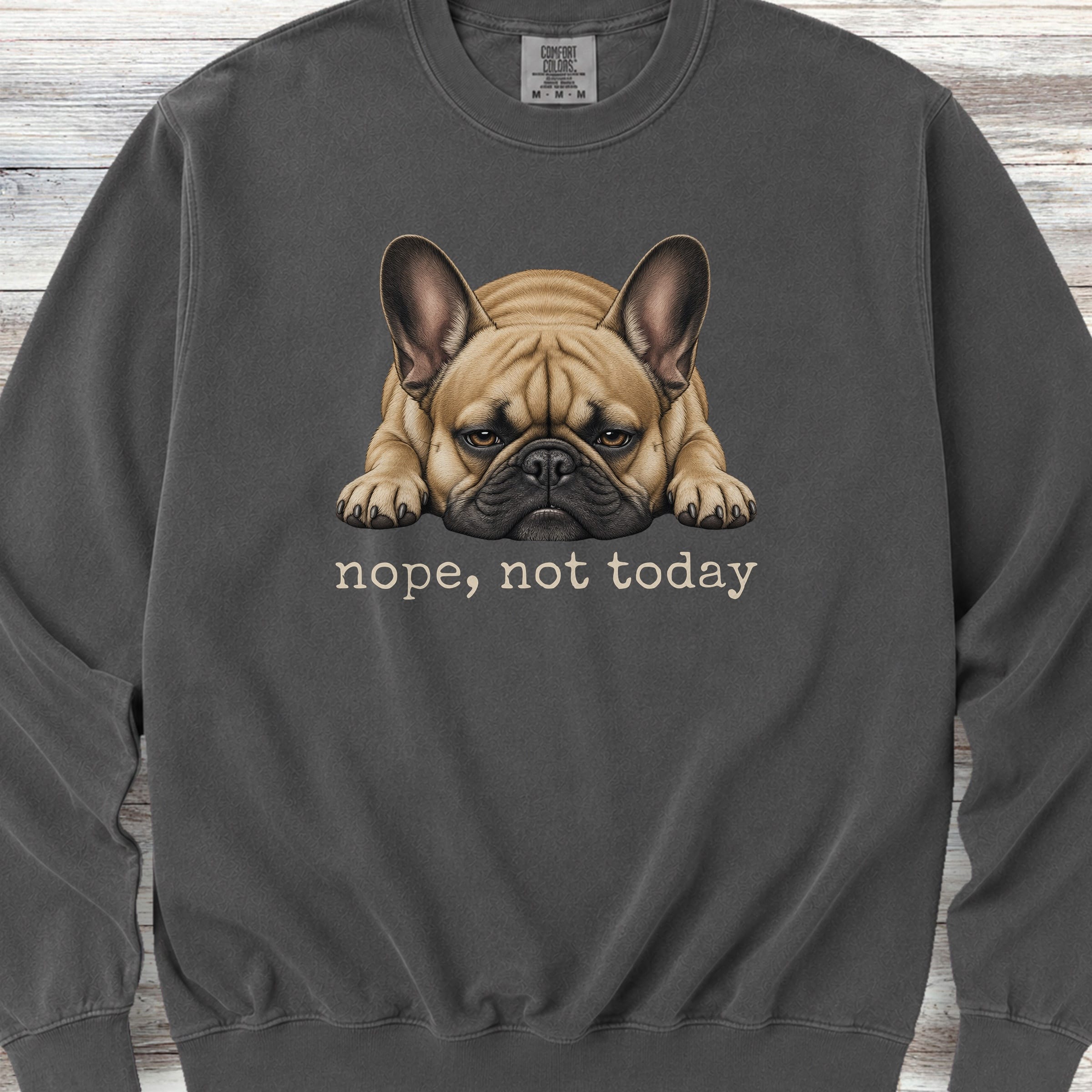 French Bulldog Nope Sweatshirt - Pepper