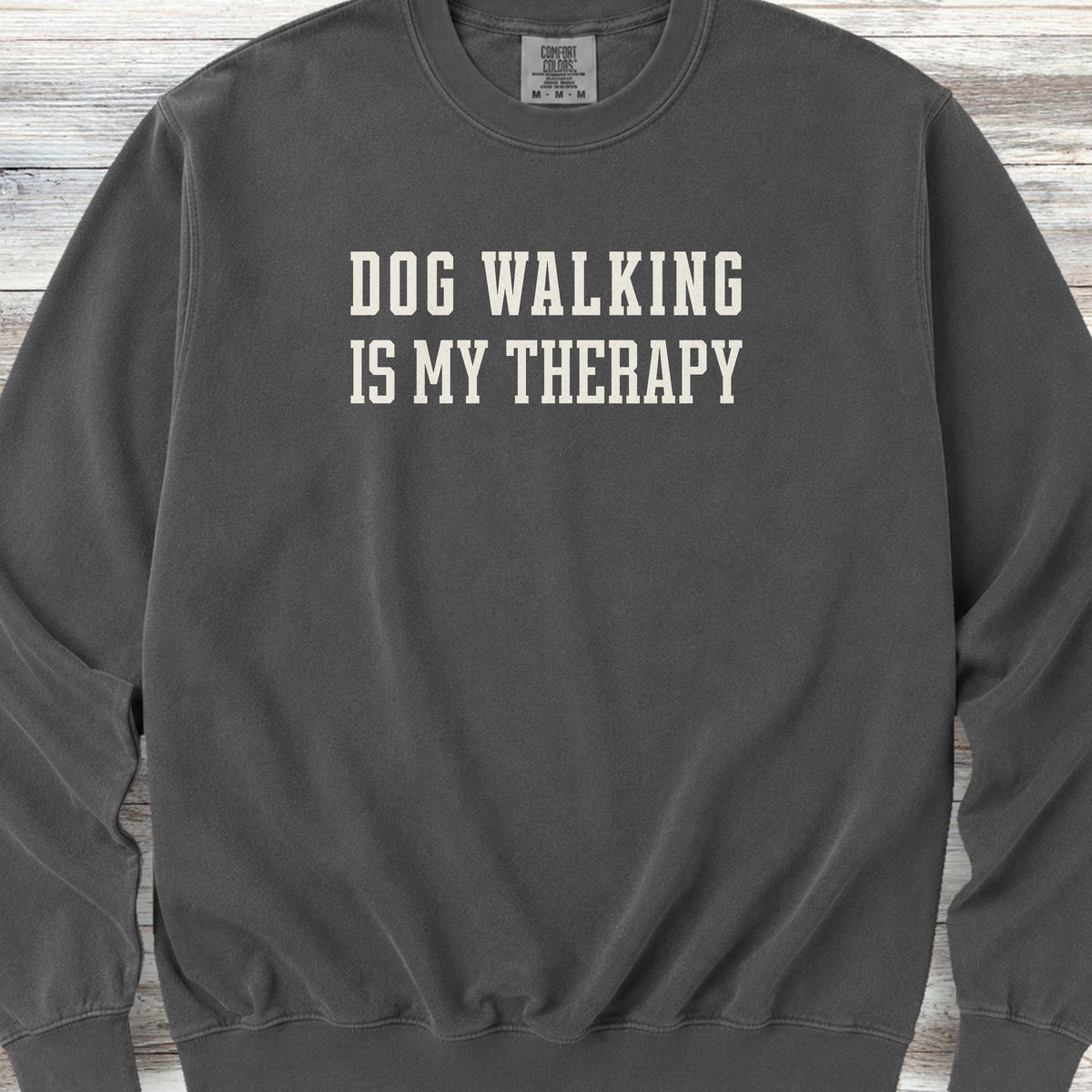 Dog Walking Therapy Sweatshirt - Pepper