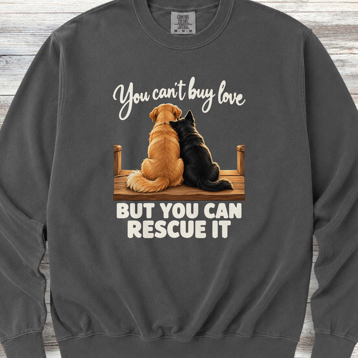 You Can Rescue Love Sweatshirt - Pepper