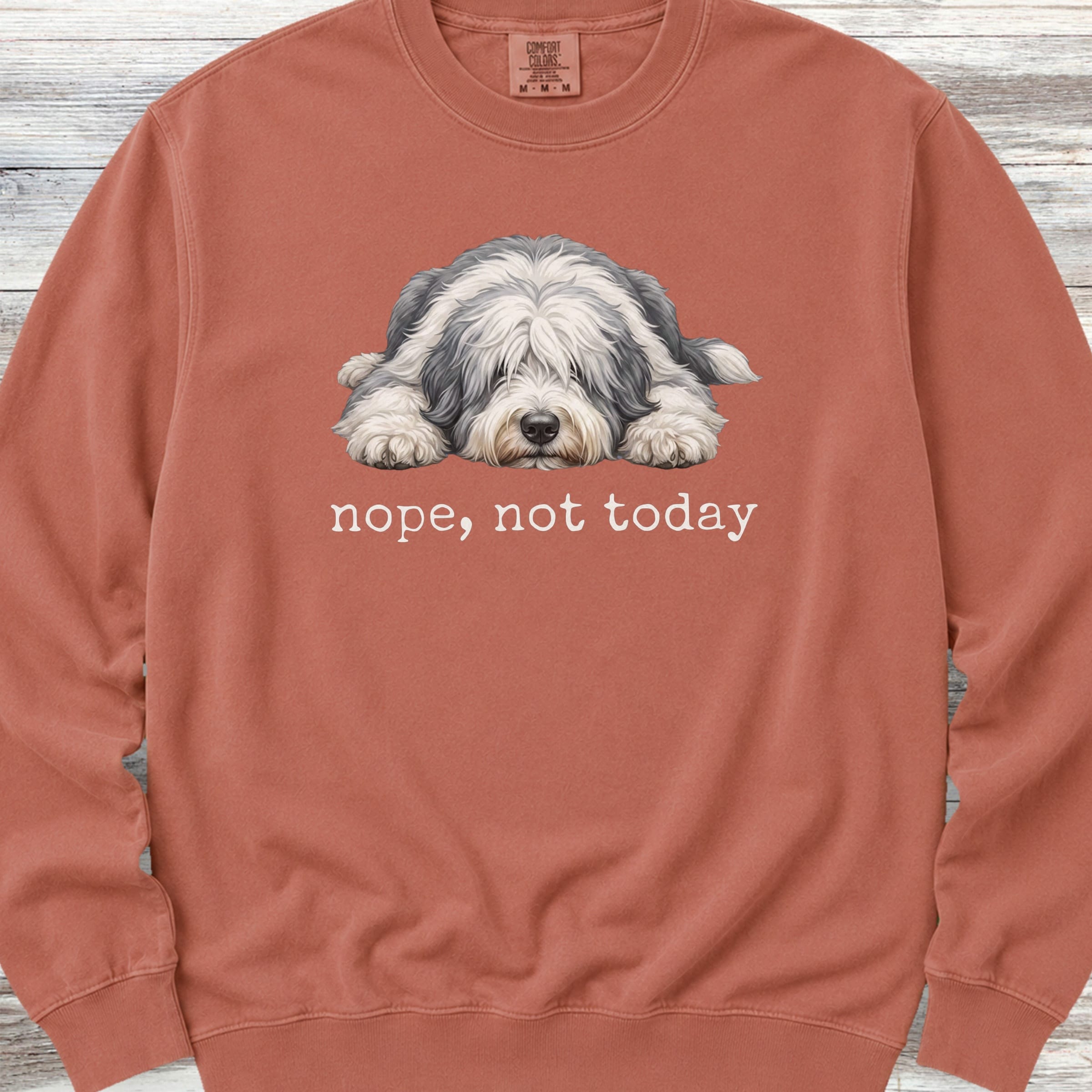 Old English Sheepdog Nope Sweatshirt - Terracotta