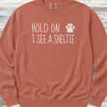 Shetland Sheepdog Hold On Sweatshirt - Terracotta