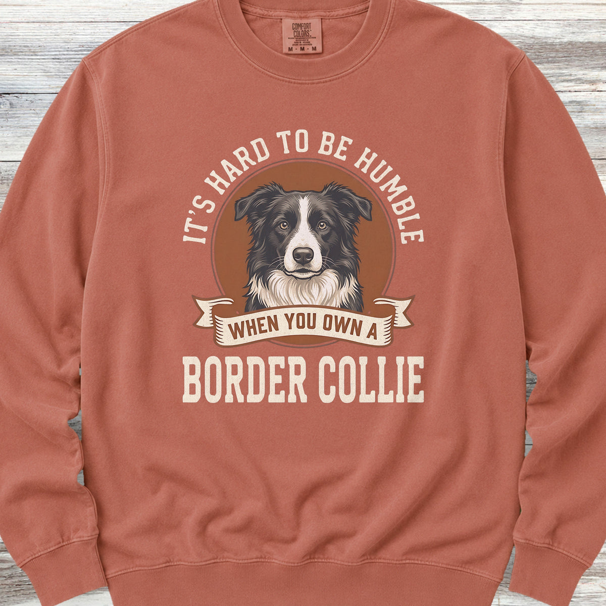 Border Collie Humble Sweatshirt - Terracotta