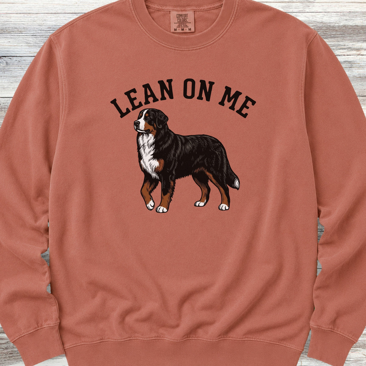 Bernese Mountain Dog Lean on Me Sweatshirt - Terracotta