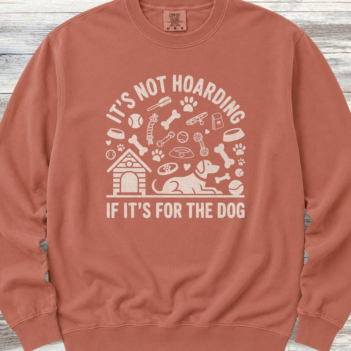 It's Not Hoarding Sweatshirt - Terracotta