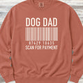 Dog Dad Scan for Payment Sweatshirt - Terracotta
