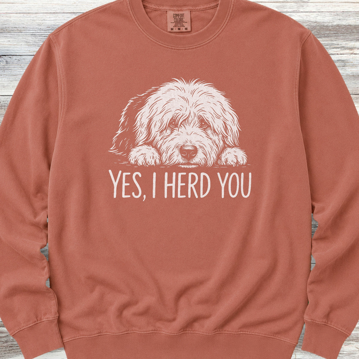 Old English Sheepdog Herd You Sweatshirt - Terracotta