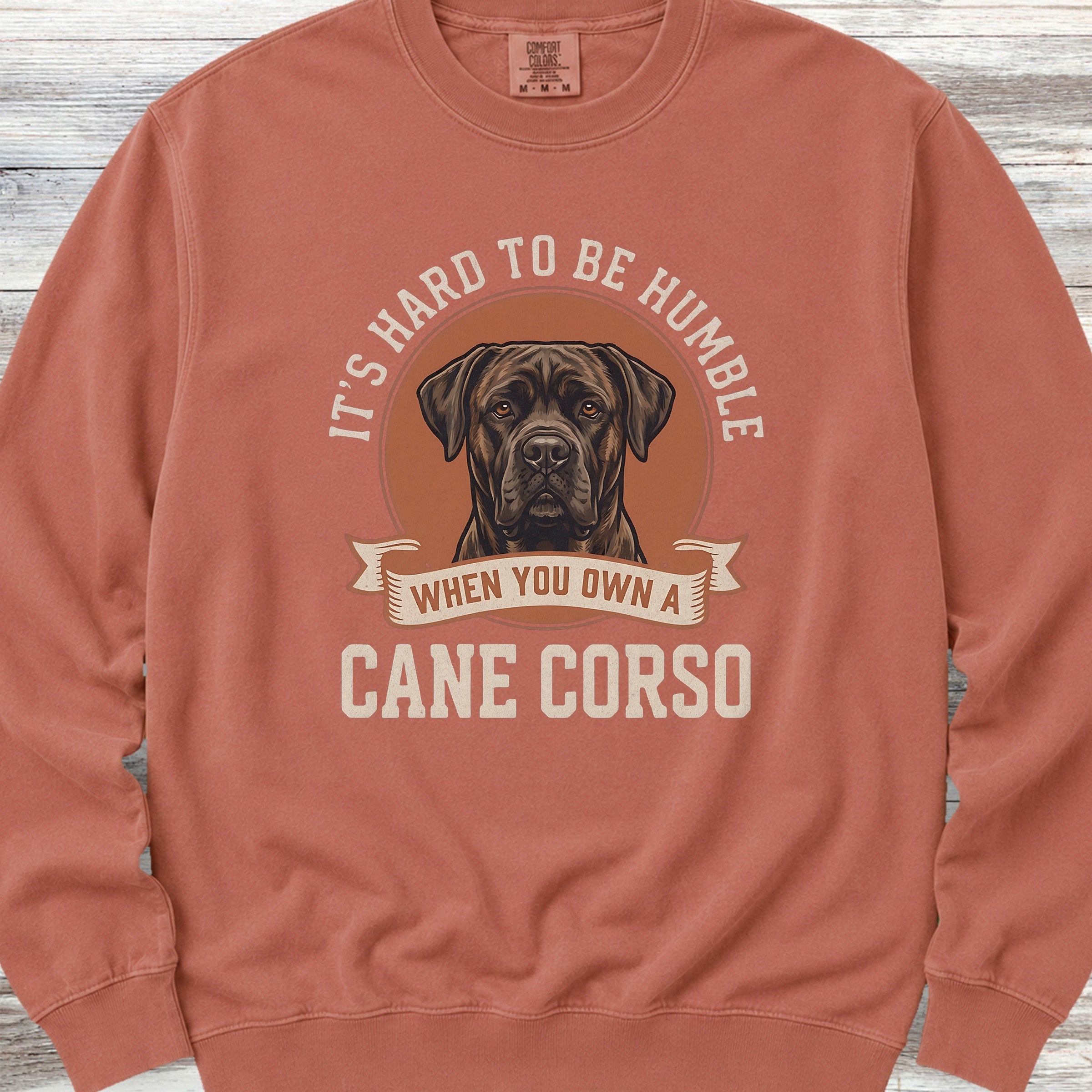 Cane Corso Humble Sweatshirt - Terracotta
