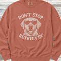 Labrador Retriever Don't Stop Sweatshirt - Terracotta